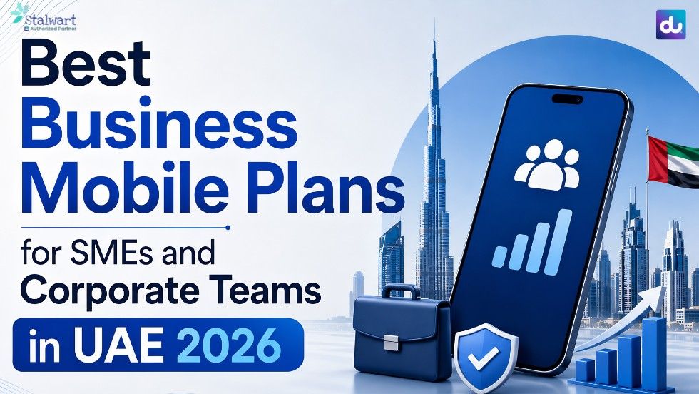 Best du business mobile plans for SMEs and corporate teams in UAE 2026